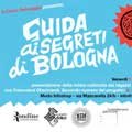 La guida ai segreti di Bologna