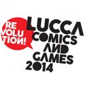 Lucca Comics & Games 2014: Revolution!