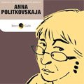 Presentazione di Anna Politkovskaja 